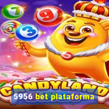 5956 bet plataforma